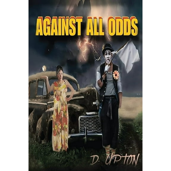 Against All Odds, (Paperback)