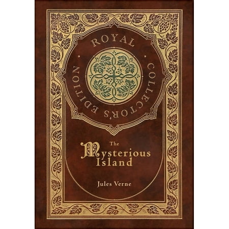 The Mysterious Island (Royal Collector s Edition) (Case Laminate Hardcover with Jacket) (Hardcover)