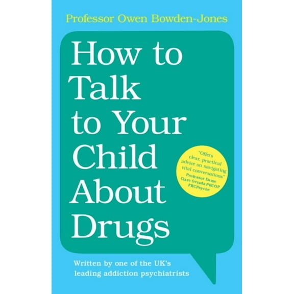 How to Talk to Your Child About Drugs, (Paperback)