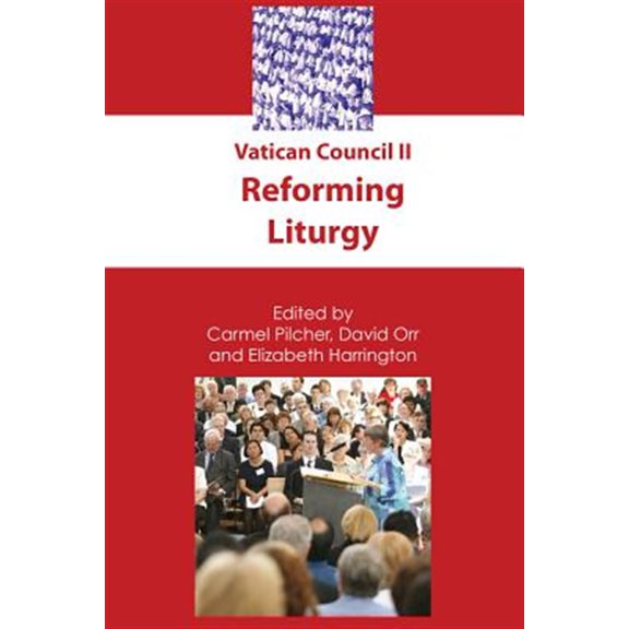 Pre-Owned Vatican Council II: Reforming Liturgy (Paperback)