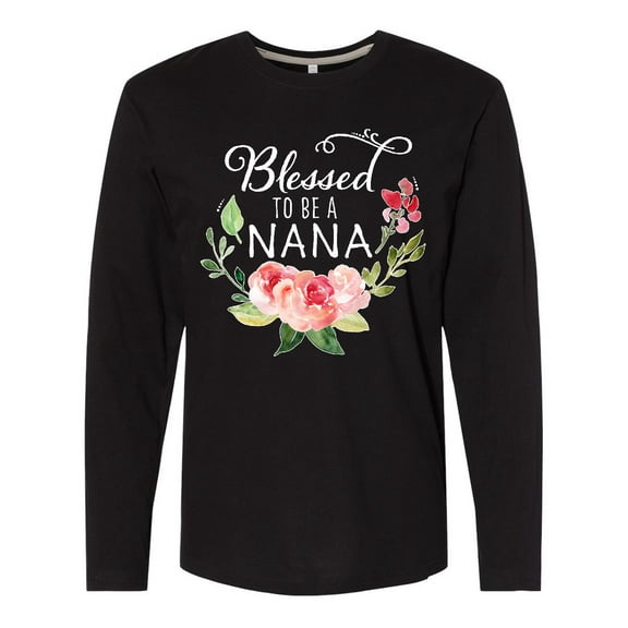Inktastic Blessed to Be a Nana with Flowers Long Sleeve T-Shirt