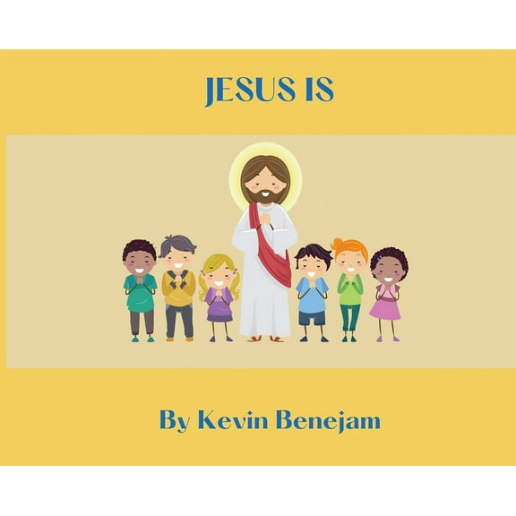 Jesus Is, (Hardcover)