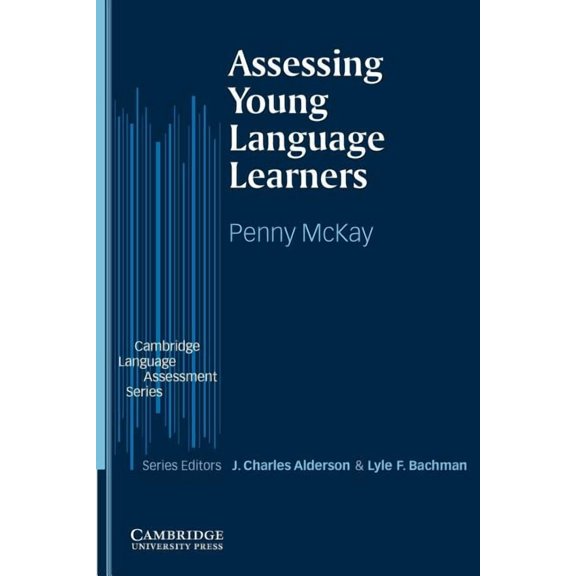 Cambridge Language Assessment Assessing Young Language Learners, (Paperback)