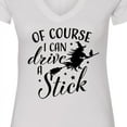 thumbnail image 4 of Inktastic Of Course I Can Drive a Stick with Witch Women's V-Neck T-Shirt, 4 of 5