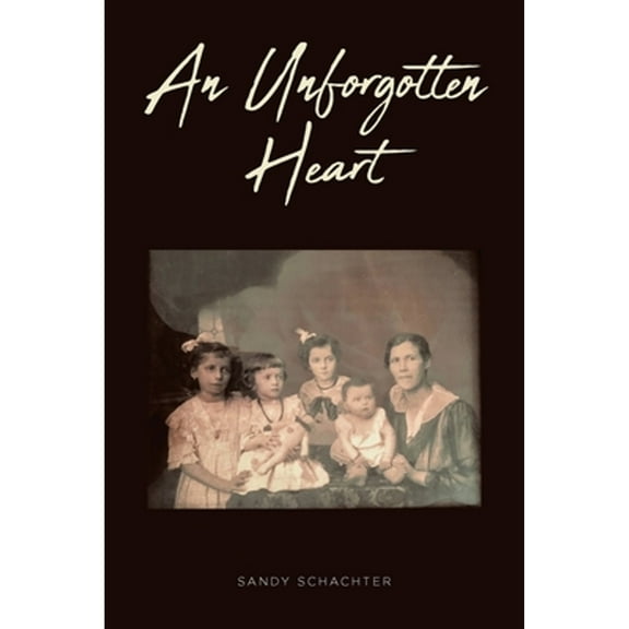 An Unforgotten Heart (Paperback)