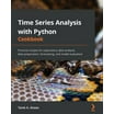 Time Series Analysis with Python Cookbook: Practical recipes for ...