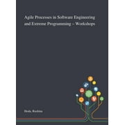Agile Processes in Software Engineering and Extreme Programming - Workshops (Hardcover)