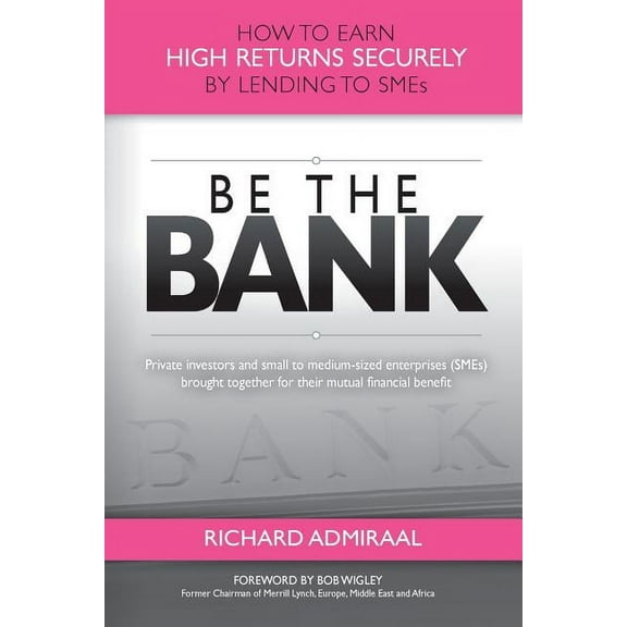 Be The Bank (Paperback)
