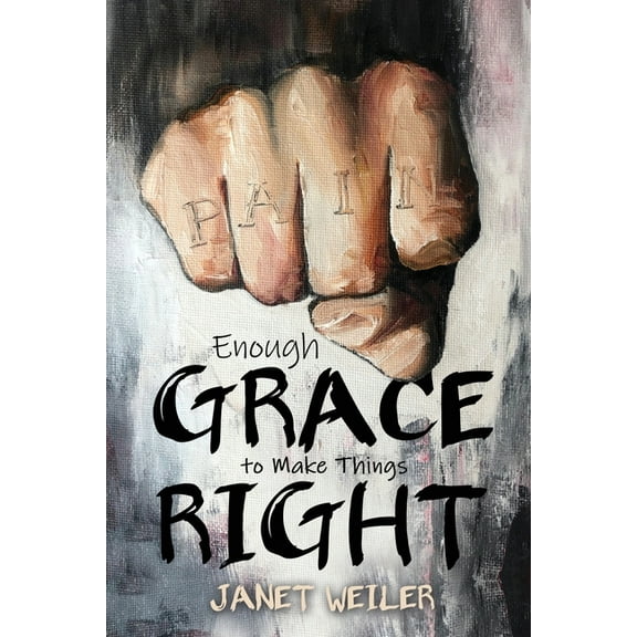 Enough Grace To Make Things Right (Paperback)