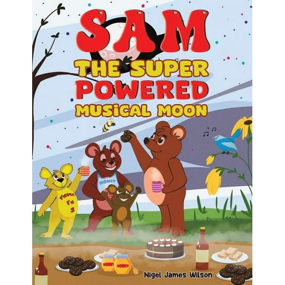 Sam the Super Powered Musical Moon, (Paperback)