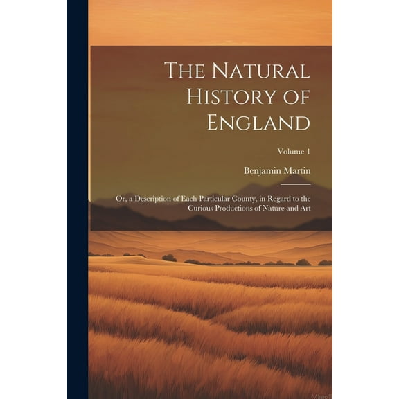 The Natural History of England (Paperback)