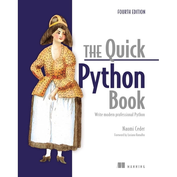 The Quick Python Book, Fourth Edition, (Paperback)