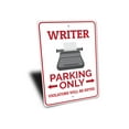 thumbnail image 3 of Writer Parking Only Novelty Sign, Metal Wall Decor - 10x14 inches, 3 of 4