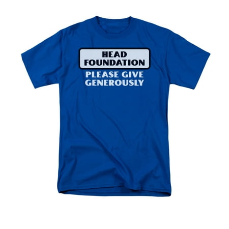 Head Foundation Please Give Generously Funny Saying Adult (The Best Way To Give A Man Head)
