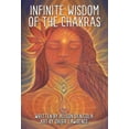 thumbnail image 2 of Infinite Wisdom of the Chakras, (Hardcover), 2 of 12