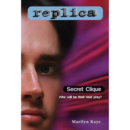 Secret Clique (Replica #5) - eBook (The Clique Best Friends For Never)