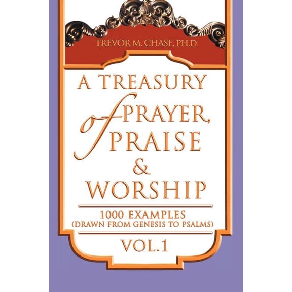 Treasury of Prayer, Praise & Worship