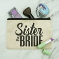 thumbnail image 2 of Sister of the Bride Wedding Makeup Cosmetic Bag Organizer Pouch, 2 of 4