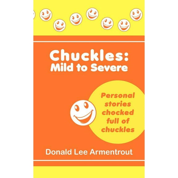 Chuckles: Mild to Severe (Paperback)