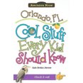 thumbnail image 2 of Orlando, FL: Cool Stuff Every Kid Should Know, 2 of 3