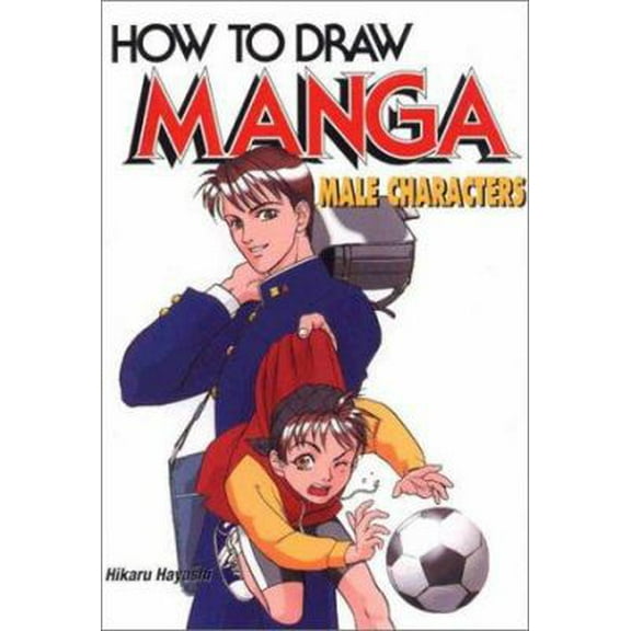 Pre-Owned How to Draw Manga: Male Characters (Paperback) 4766112407 9784766112405