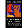 thumbnail image 4 of Schizophrenia - Who Cares?: A Father's Story, 4 of 4