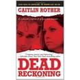 thumbnail image 1 of Pre-Owned Dead Reckoning (Unknown) 0786022175 9780786022175, 1 of 1