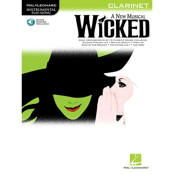 Hal Leonard Instrumental Play-Along Wicked: Clarinet Play-Along Pack - Book/Online Audio, (Paperback)