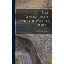 Self Development and the Way to Power, (Hardcover)