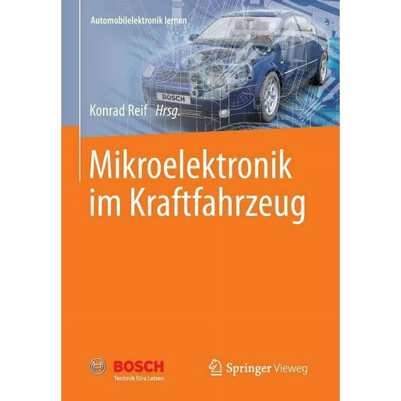 Automobilelektronik Lernen Mikroelektronik Im Kraftfahrzeug, (Paperback)