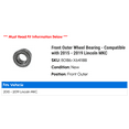 thumbnail image 2 of Front Outer Wheel Bearing - Compatible with 2015 - 2019 Lincoln MKC 2016 2017 2018, 2 of 2