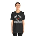 thumbnail image 5 of Ping Pong Champion t shirt, ping pong tournament shirt, table tennis tshirt, 5 of 8