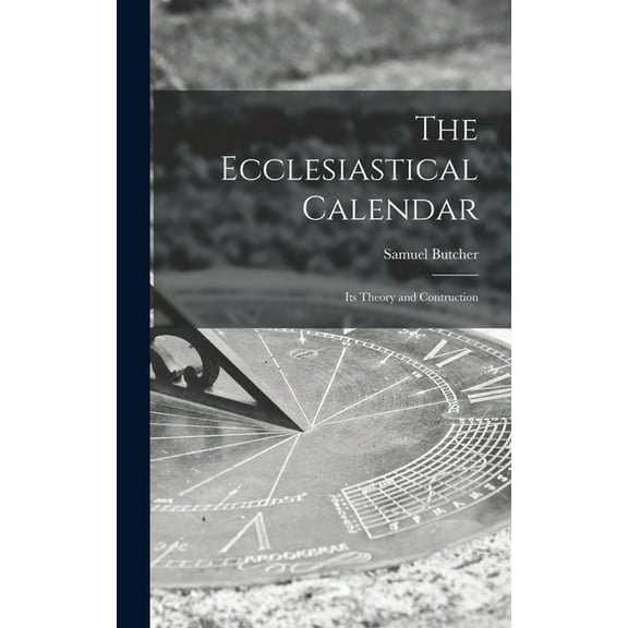 The Ecclesiastical Calendar (Hardcover)