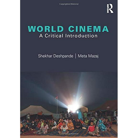 Pre-Owned World Cinema: A Critical Introduction
