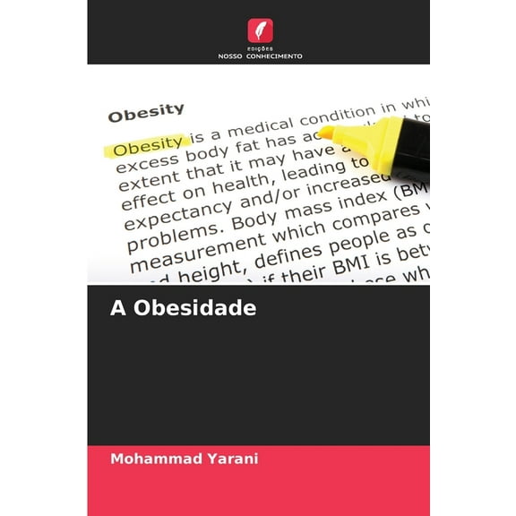 A Obesidade, (Paperback)