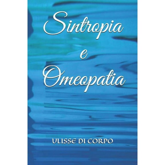 Sintropia E Omeopatia (Paperback)