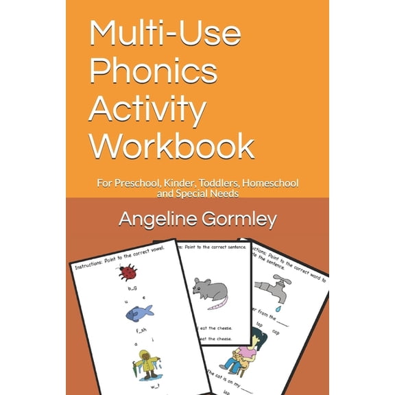 Multi-Use Phonics Activity Workbook: For Preschool, Kinder, Toddlers, Homeschool and Special Needs, (Paperback)