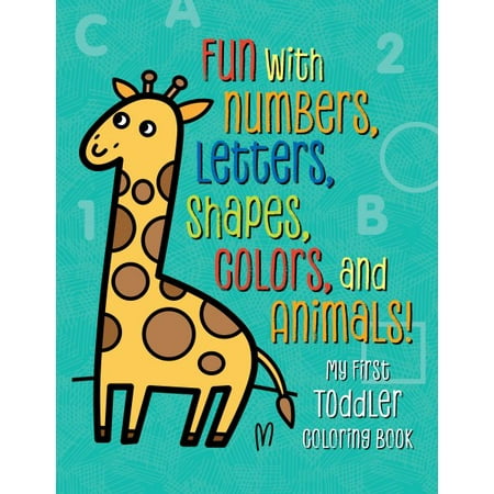- My First Toddler Coloring Book