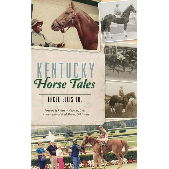 Kentucky Horse Tales (Hardcover)