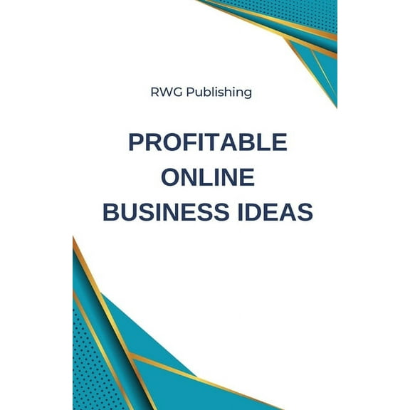 Profitable Online Business Ideas, (Paperback)