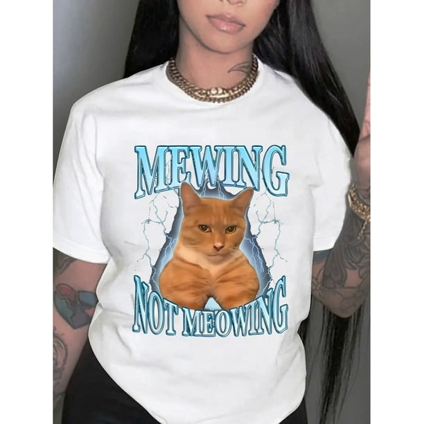 Medium Stretch Cotton Blend Women's Casual Crew Neck T-Shirt with "Mewing Not Meowing" Cat Graphic Print Alphabet Pattern Fashionable Short Sleeve Tee for All Seasons