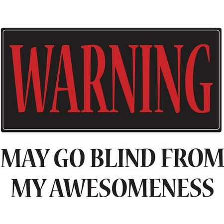 - WallPops! 2 Piece Warning: May Go Blind Quote Wall Decal Set
