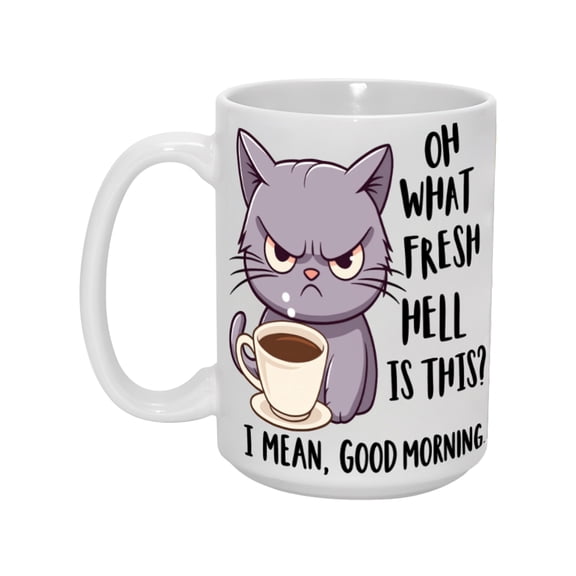 15oz Grumpy Cat Coffee Mug - Funny 'Oh What Fresh Hell Is This? I Mean, Good Morning' Ceramic Cup, 15 Ounce