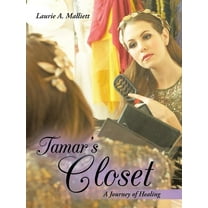 Tamar's Closet: A Journey of Healing (Paperback)