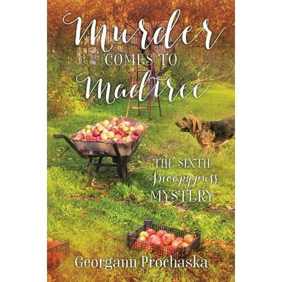 Murder Comes to Madtree: The Sixth Snoopypuss Mystery, (Paperback)