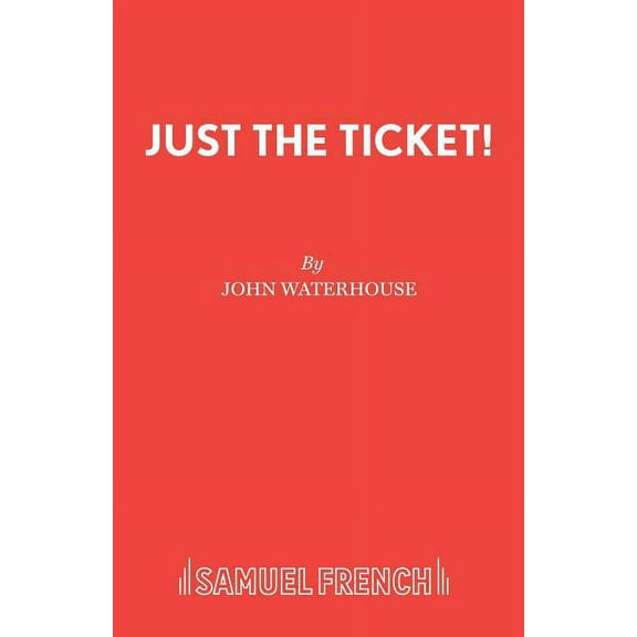 Just the Ticket!, (Paperback)