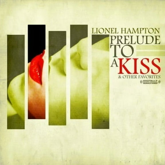 Lionel Hampton - Prelude to a Kiss & Other Favorites - Music & Performance - CD