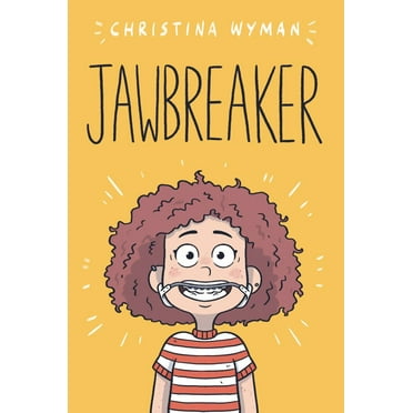 Christina Wyman: Jawbreaker (Paperback)