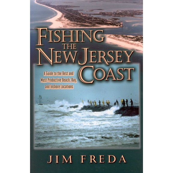 Fishing the New Jersey Coast, (Paperback)