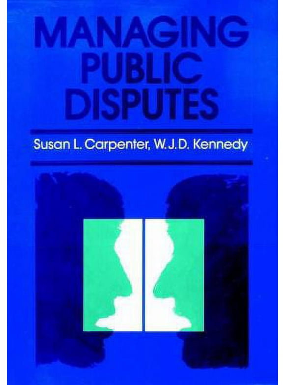 Pre-Owned Managing Public Disputes (Hardcover) 155542080X 9781555420802